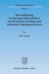 book Beweisführung im Sportgerichtsverfahren am Beispiel des direkten und indirekten Dopingnachweises