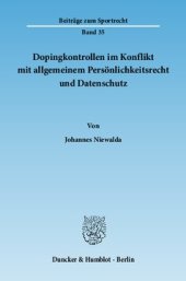 book Dopingkontrollen im Konflikt mit allgemeinem Persönlichkeitsrecht und Datenschutz