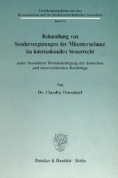 book Behandlung von Sondervergütungen der Mitunternehmer im internationalen Steuerrecht, unter besonderer Berücksichtigung der deutschen und österreichischen Rechtslage