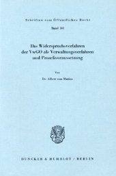 book Das Widerspruchsverfahren der VwGO als Verwaltungsverfahren und Prozeßvoraussetzung