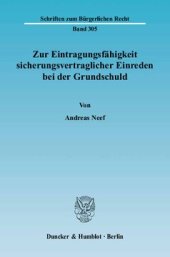 book Zur Eintragungsfähigkeit sicherungsvertraglicher Einreden bei der Grundschuld