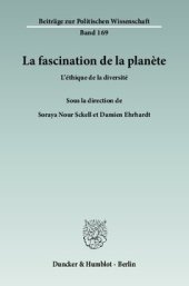 book La fascination de la planète: L'éthique de la diversité