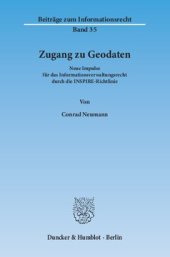 book Zugang zu Geodaten: Neue Impulse für das Informationsverwaltungsrecht durch die INSPIRE-Richtlinie