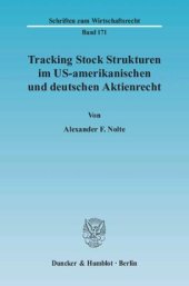 book Tracking Stock Strukturen im US-amerikanischen und deutschen Aktienrecht