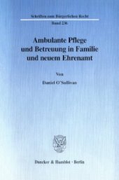 book Ambulante Pflege und Betreuung in Familie und neuem Ehrenamt