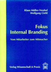 book Fokus Internal Branding: Vom Mitarbeiter zum Mitmacher