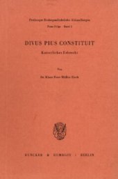 book Divus Pius Constituit: Kaiserliches Erbrecht