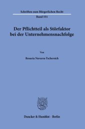 book Der Pflichtteil als Störfaktor bei der Unternehmensnachfolge