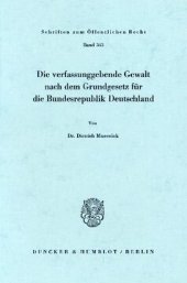 book Die verfassunggebende Gewalt nach dem Grundgesetz für die Bundesrepublik Deutschland