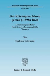 book Das Klärungsverfahren gemäß § 1598a BGB: Abstammungsrechtlicher Kontext und verfassungsrechtliche Vorgaben