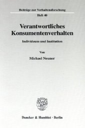 book Verantwortliches Konsumentenverhalten: Individuum und Institution