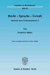 book Recht - Sprache - Gewalt: Elemente einer Verfassungstheorie I