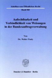 book Anfechtbarkeit und Verbindlichkeit von Weisungen in der Bundesauftragsverwaltung