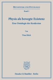 book Physis als bewegte Existenz: Eine Ontologie des Konkreten