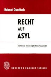 book Recht auf Asyl: Studien zu einem mißdeuteten Grundrecht