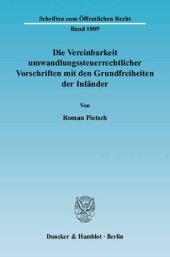 book Die Vereinbarkeit umwandlungssteuerrechtlicher Vorschriften mit den Grundfreiheiten der Inländer