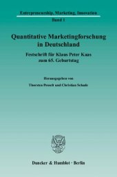 book Quantitative Marketingforschung in Deutschland: Festschrift für Klaus Peter Kaas zum 65. Geburtstag