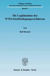 book Die Legitimation des WTO-Streitbeilegungsverfahrens