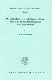 book Die Abgeltung von Urlaubsansprüchen nach dem Mindesturlaubsgesetz für Arbeitnehmer