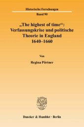 book »The highest of time«: Verfassungskrise und politische Theorie in England 1640-1660