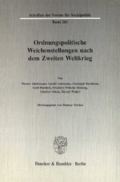 book Ordnungspolitische Weichenstellungen nach dem Zweiten Weltkrieg