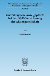 book Vorvertragliche Anzeigepflicht bei der D&O-Versicherung der Aktiengesellschaft