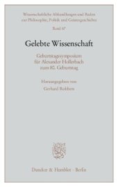 book Gelebte Wissenschaft: Geburtstagssymposium für Alexander Hollerbach zum 80. Geburtstag