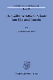 book Der völkerrechtliche Schutz von Ehe und Familie