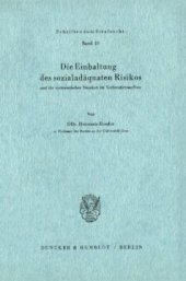 book Die Einhaltung des sozialadäquaten Risikos: und ihr systematischer Standort im Verbrechensaufbau