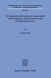 book Die Legitimationsübertragung im Spannungsfeld zwischen legitimen Aktionärsinteressen und Beteiligungstransparenz