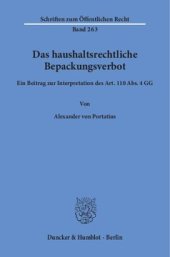 book Das haushaltsrechtliche Bepackungsverbot: Ein Beitrag zur Interpretation des Art. 110 Abs. 4 GG