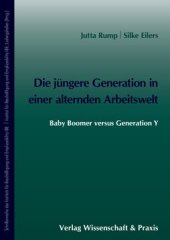 book Die jüngere Generation in einer alternden Arbeitswelt: Baby Boomer versus Generation Y