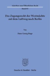 book Das Zugangsrecht der Westmächte auf dem Luftweg nach Berlin