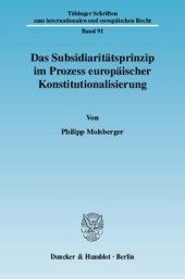 book Das Subsidiaritätsprinzip im Prozess europäischer Konstitutionalisierung