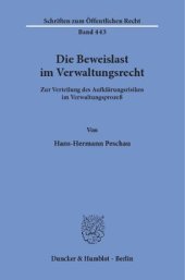 book Die Beweislast im Verwaltungsrecht: Zur Verteilung des Aufklärungsrisikos im Verwaltungsprozeß