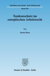 book Tendenzschutz im europäischen Arbeitsrecht