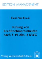 book Bildung von Kreditnehmereinheiten nach § 19 Abs. 2 KWG