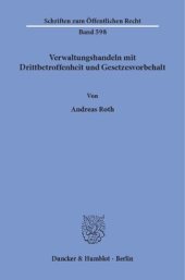 book Verwaltungshandeln mit Drittbetroffenheit und Gesetzesvorbehalt