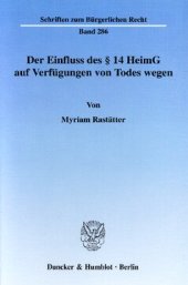 book Der Einfluss des § 14 HeimG auf Verfügungen von Todes wegen