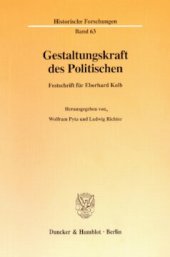 book Gestaltungskraft des Politischen: Festschrift für Eberhard Kolb