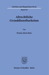 book Altrechtliche Grunddienstbarkeiten