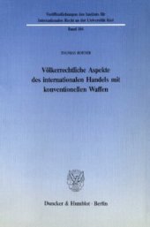 book Völkerrechtliche Aspekte des internationalen Handels mit konventionellen Waffen