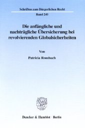 book Die anfängliche und nachträgliche Übersicherung bei revolvierenden Globalsicherheiten