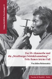 book Das SS-Ahnenerbe und die »Straßburger Schädelsammlung« – Fritz Bauers letzter Fall