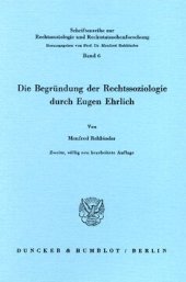 book Die Begründung der Rechtssoziologie durch Eugen Ehrlich