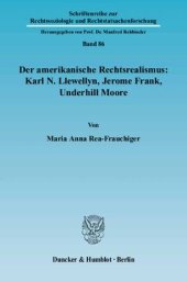 book Der amerikanische Rechtsrealismus: Karl N. Llewellyn, Jerome Frank, Underhill Moore