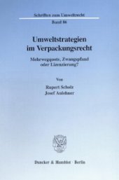 book Umweltstrategien im Verpackungsrecht: Mehrwegquote, Zwangspfand oder Lizenzierung?