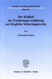 book Der Einfluß der Forderungsverjährung auf dingliche Sicherungsrechte