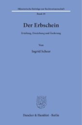 book Der Erbschein: Erteilung, Einziehung und Änderung