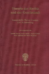 book Theorie des Rechts und der Gesellschaft: Festschrift für Werner Krawietz zum 70. Geburtstag